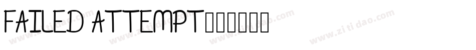 Failed Attempt字体转换